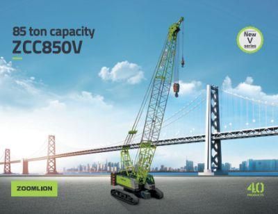 Zoomlion Zcc850V New Product 85 T Crawler Crane with Lattice Boom